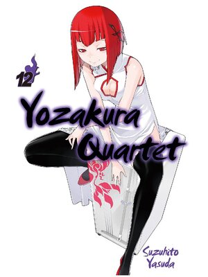 cover image of Yozakura Quartet, Volume 12